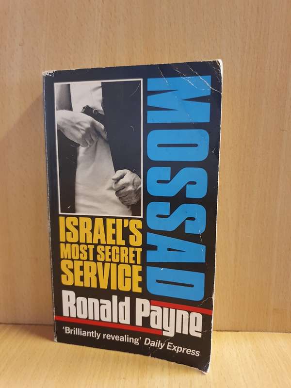 Mossad - Israel` Most Secret Service: Ronald Payne (Paperback)