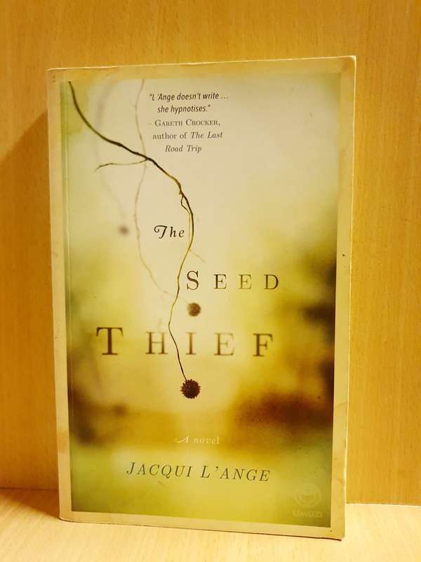 The Seed Thief : Jacqui L`Ange (Paperback)