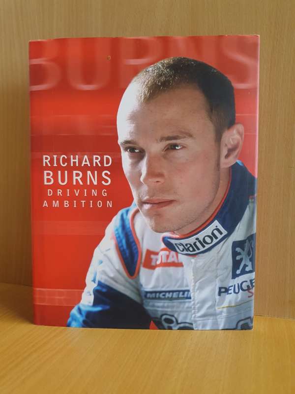 Richard Burns - Driving Ambition (Hardcover)