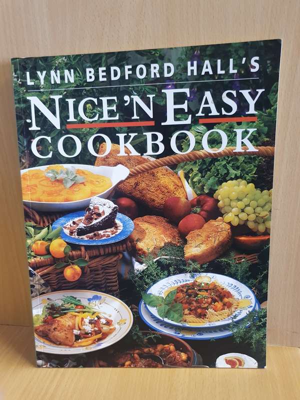 Lynn Bedford Hall`s Nice `n Easy Cookbook (Paperback)
