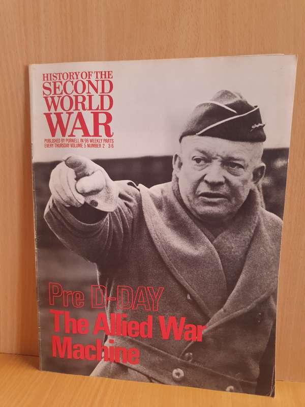 History of The Second World War Magazine - The Allied War Machine