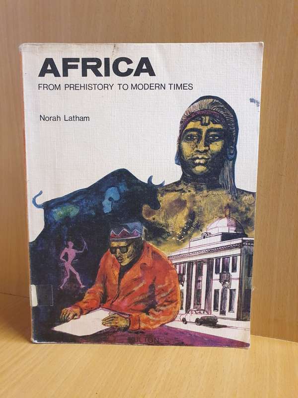 Africa - From Prehistory to Modern Times : Norah Latham (Paperback)