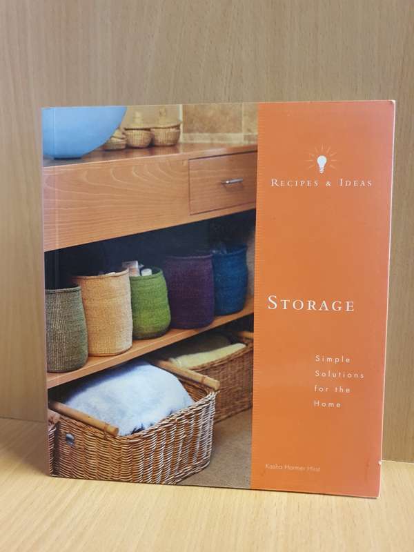 Storage - Simple solutions for the home : Kasha Harmer Hirst (Paperback)