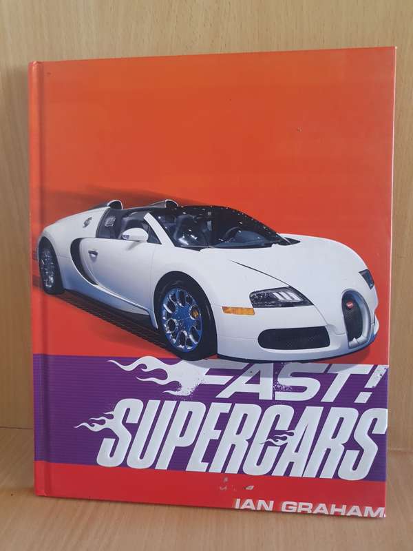 Fast! Supercars :Ian Graham (Hardcover)