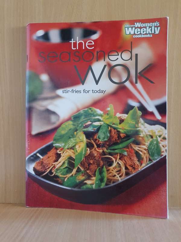 The Australian Women`s Weekly - Seasoned Wok (Paperback)