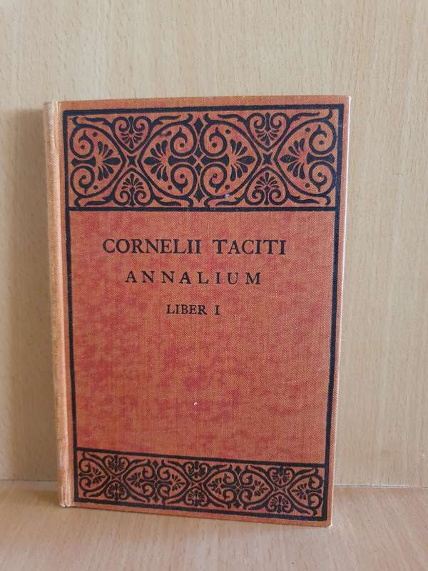 Cornelii Taciti Annalium Liber I (Hardcover)