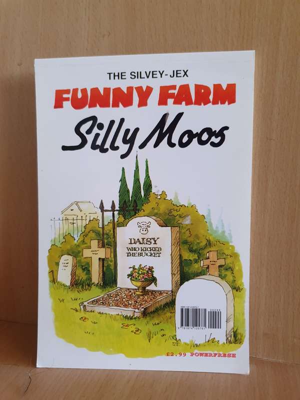 The Silvey-Jex Funny Farm , Silly Moos