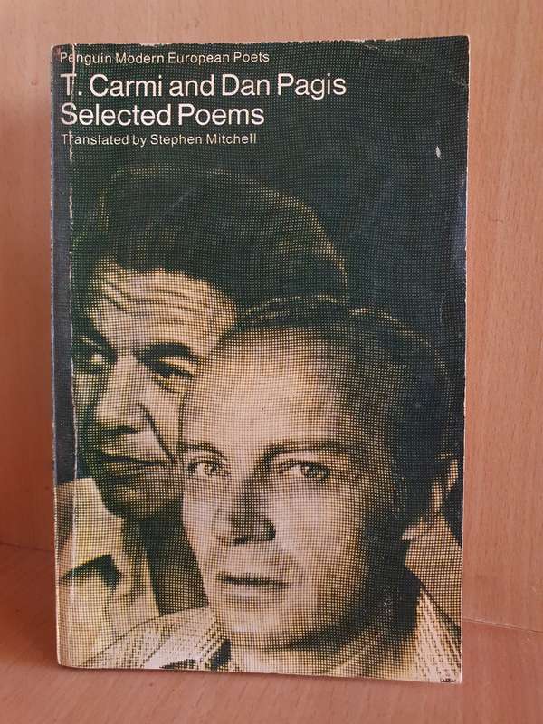 T. Carmi and Dan Pagis Selected Poems Translated by Stephen Mitchell (Paperback)
