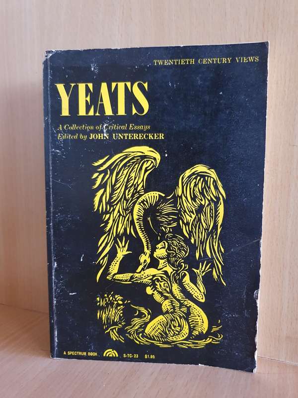 Yeats - A Collection of Critical Essays Edited by John Unterrecker (Paperback)