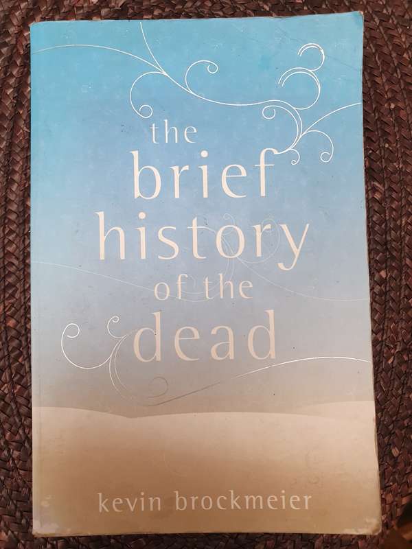 The History of The Dead: Kevin Brockmeier (Paperback)
