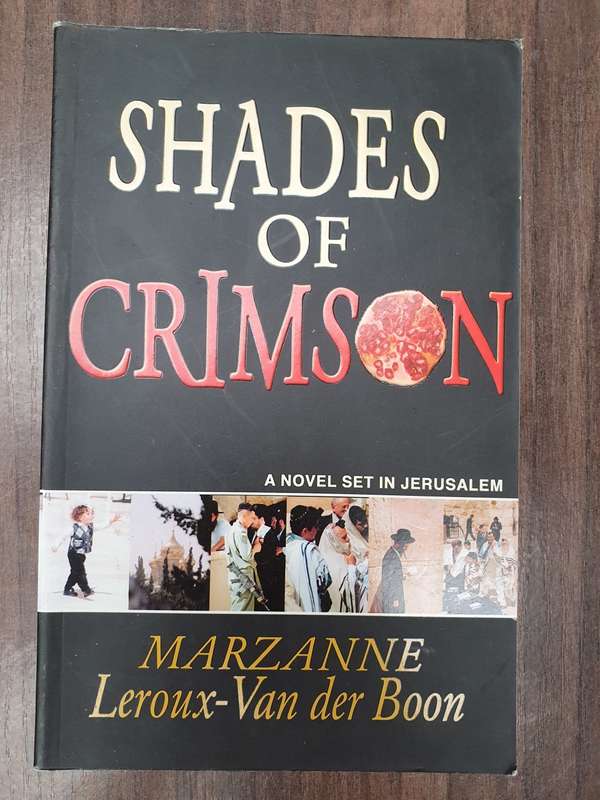 Shades of Crimson : Marzanne Leroux-Van Der Boon (Paperback)