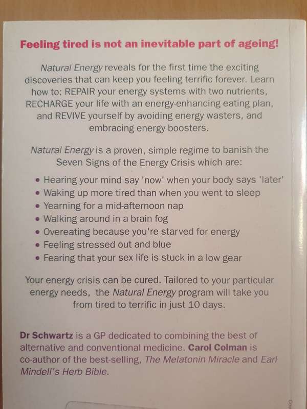 Natural Energy - From Tired to Terrific in 10 days: Dr. Erika Schwartz and Carol Colman (Paperback)