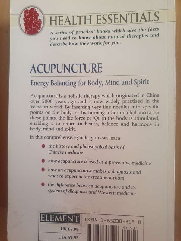 Acupuncture - Energy Balancing for Body, Mind & Spirit: Peter Mole (Paperback)