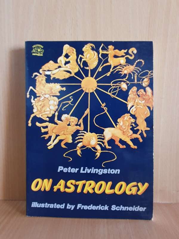 Peter Livingston on Astrology (Paperback)