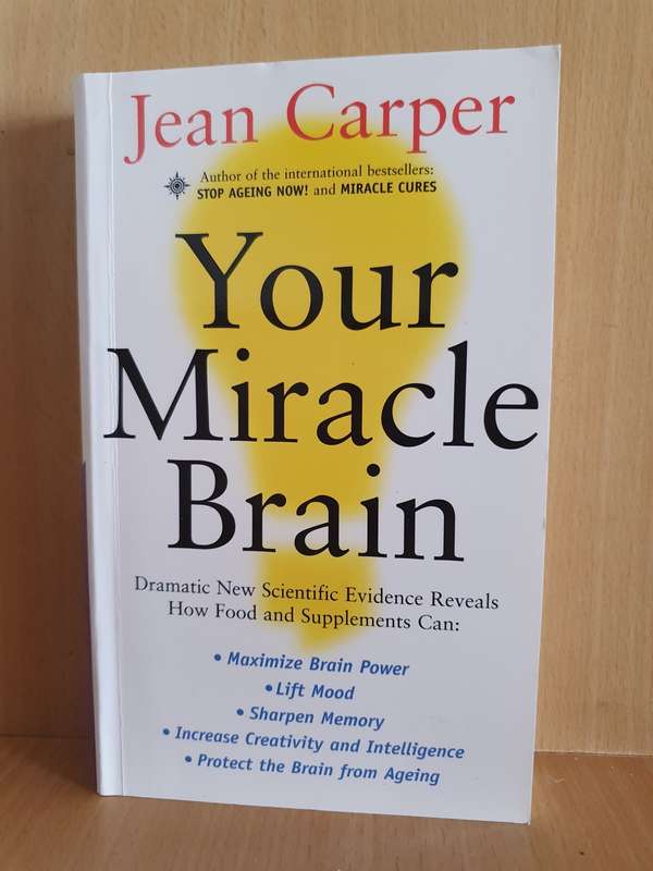 Your Miracle Brain: Jean Carper (Paperback)