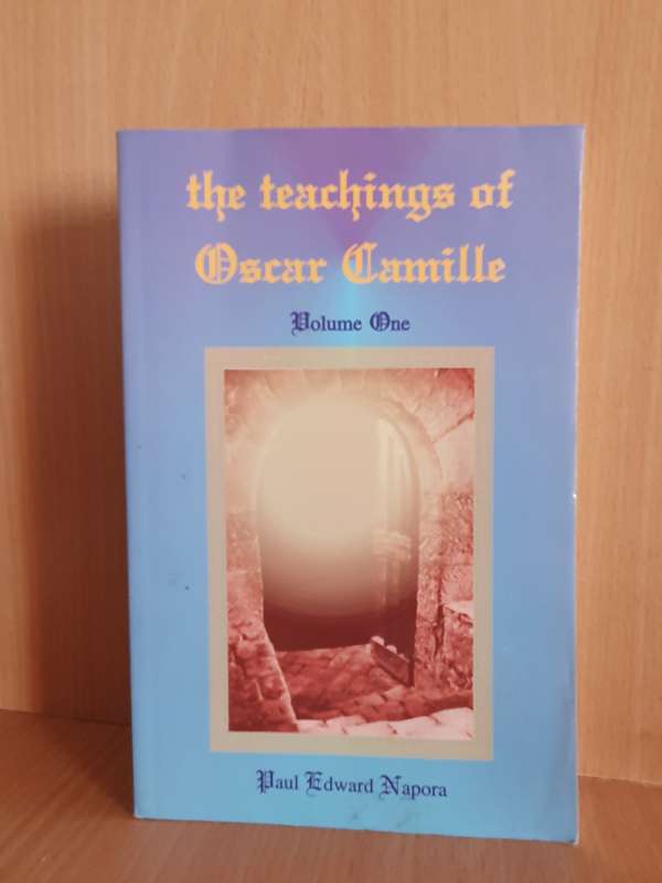 The Teachings of Oscar Camille: Paul Edward Napora (Paperback)