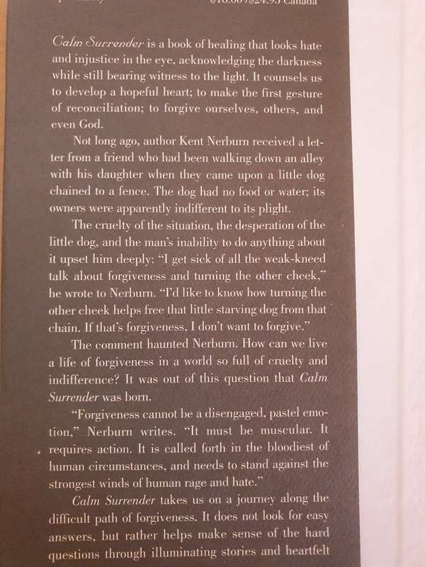 Calm Surrender - Walking the Hard Road of Forgiveness: ent Nerburn (Hardcover)