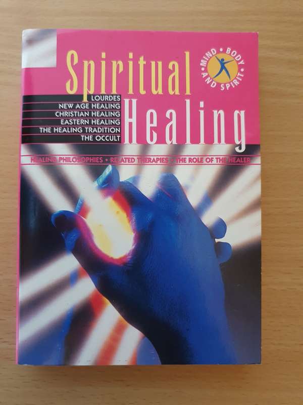 Geddes & Grosset - Spiritual Healing: Lourdes/New Age Healing/The Occult/Eastern Healing