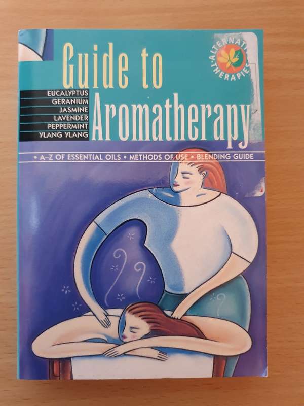 Geddes & Grosset - Guide to Aromatherapy - Eucalyptus/Geranium/Jasmine/Lavender/Peppermint