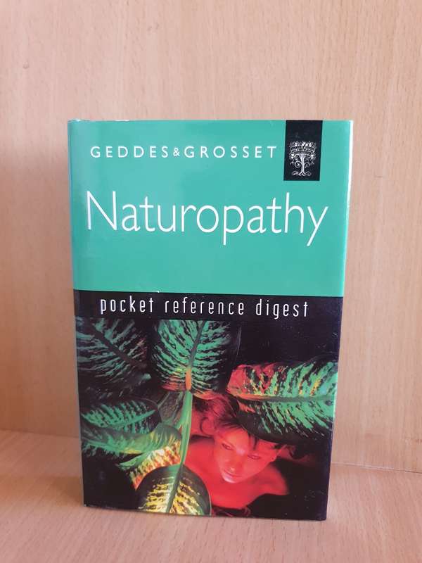 Geddes & Grosset - Naturopathy - Pocket Reference Digest (Hardcover)