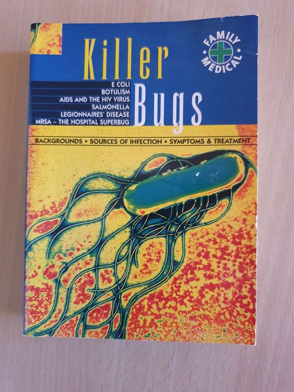Geddes & Grosset - Killer Bugs: E Coli/Botulism/Salmonella/Legionnaires Disease