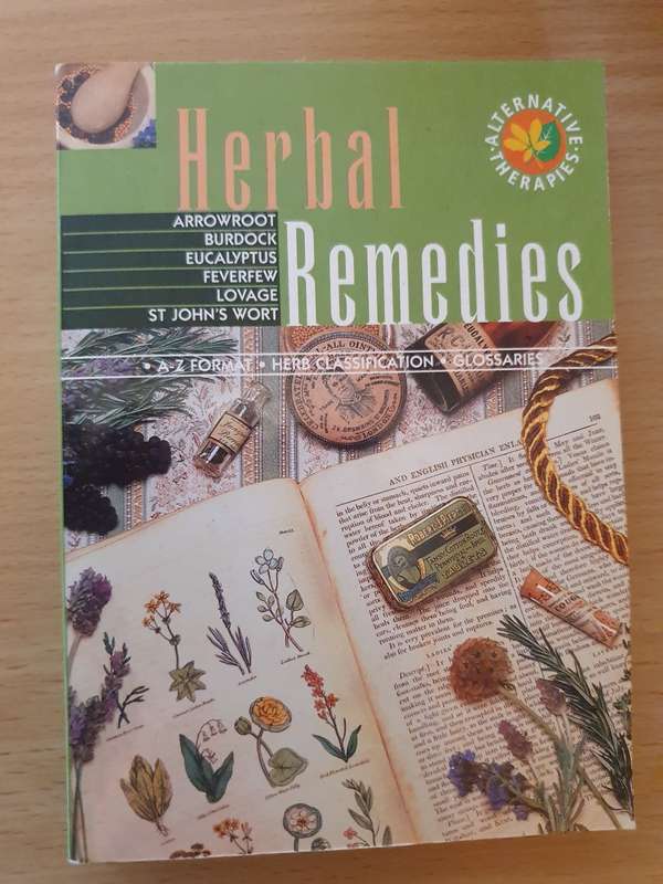 Geddes & Grosset - Herbal Remedies: Arrowroot/Burdock/Eucalyptus/Feverfew/Lovage