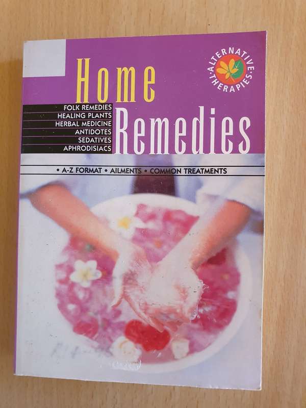 Geddes & Grosset - Home Remedies: Folk Remedies/Healing Plants/Herbal Medicine