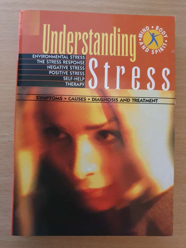 Geddes & Grosset - Understanding Stress: Stress Response/Environmental Stress/Therapy/Self-Help