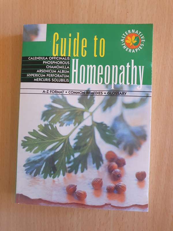 Geddes & Grosset - Guide to Homeopathy : Calendula Officinalis/Chamomilla/Mecuris Solubilis