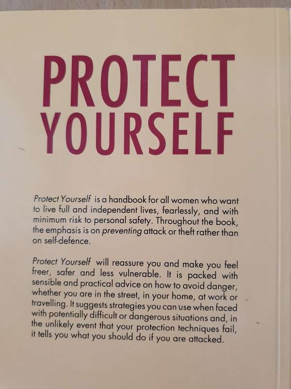 Protect Yourself - A Woman`s Handbook: Jessica Davies (Paperback)