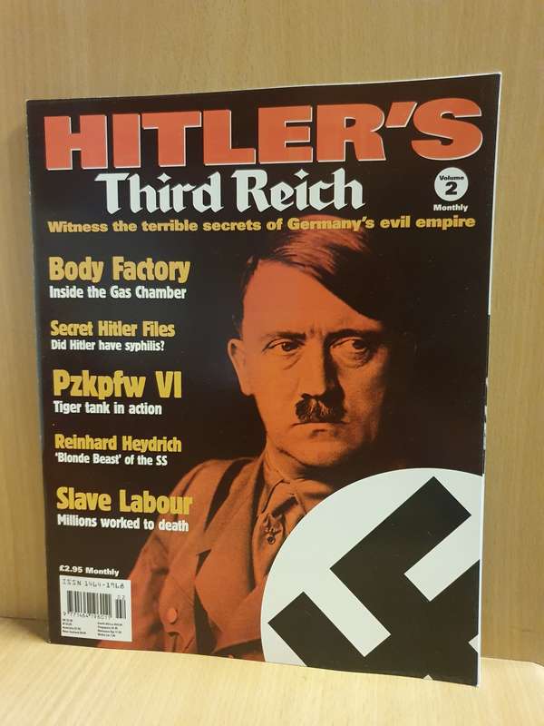 Hitler`s Third Reich Volume 2 - Witness the terrible secrets of Germany`s evil empire