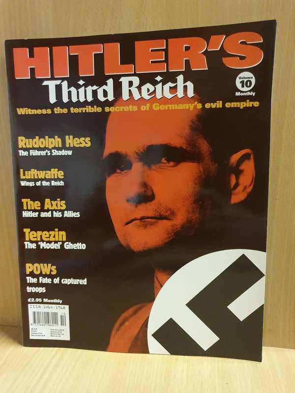 Hitler`s Third Reich Volume 10 - Witness the terrible secrets of Germany`s evil empire