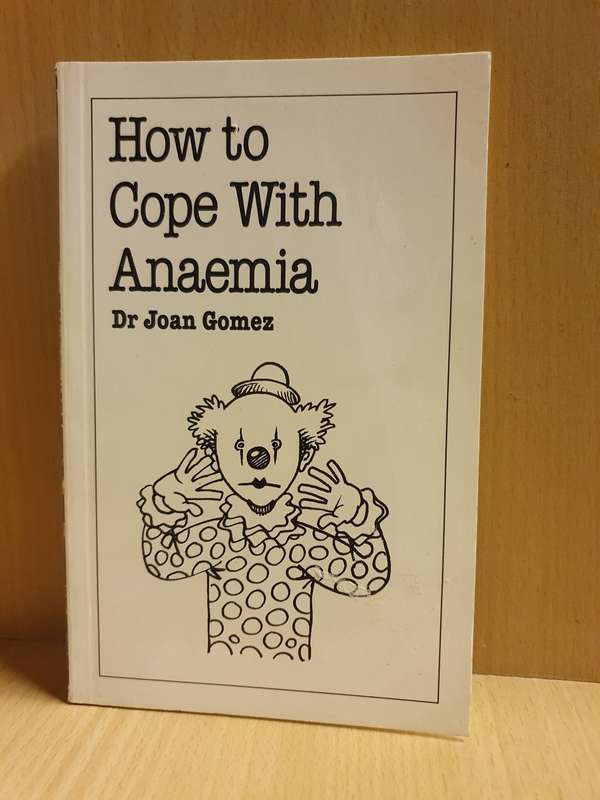 How to Cope with Anaemia: Dr Joan Gomez (Paperback)