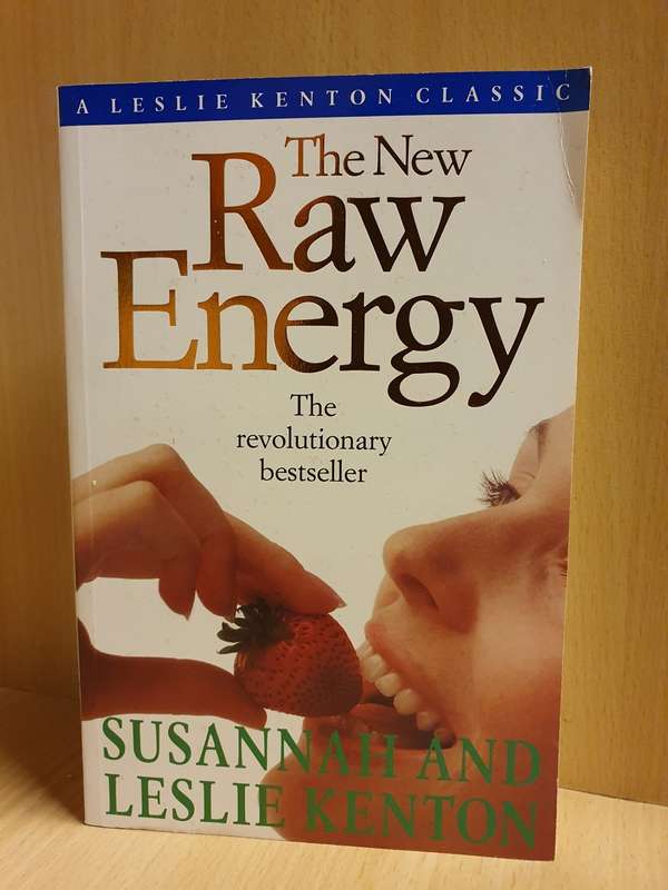 The New Raw Energy: Leslie Kenton (Paperback)