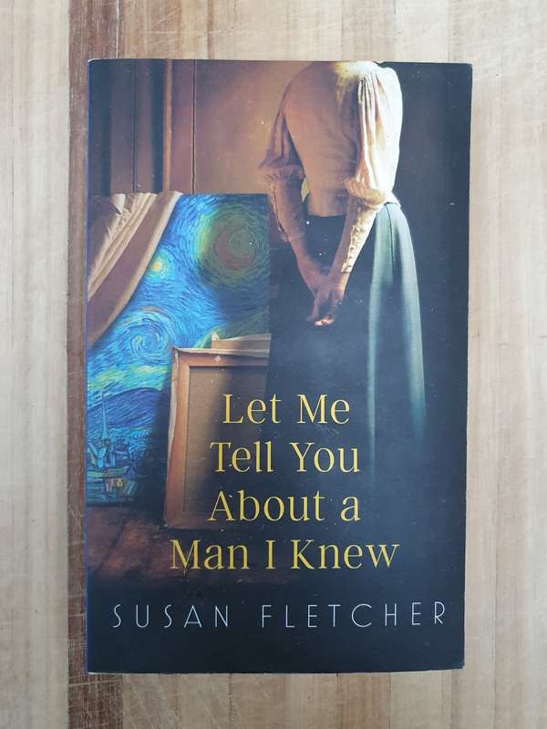 Let me Tell you About a Man i Knew: Susan Fletcher (Paperback)