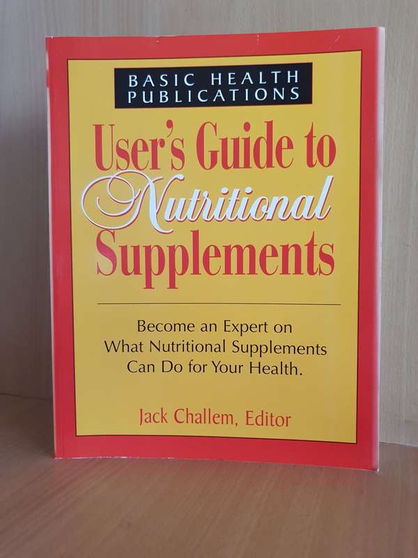 User`s Guide to Nutritional Supplements: Jack Callem (Paperback)