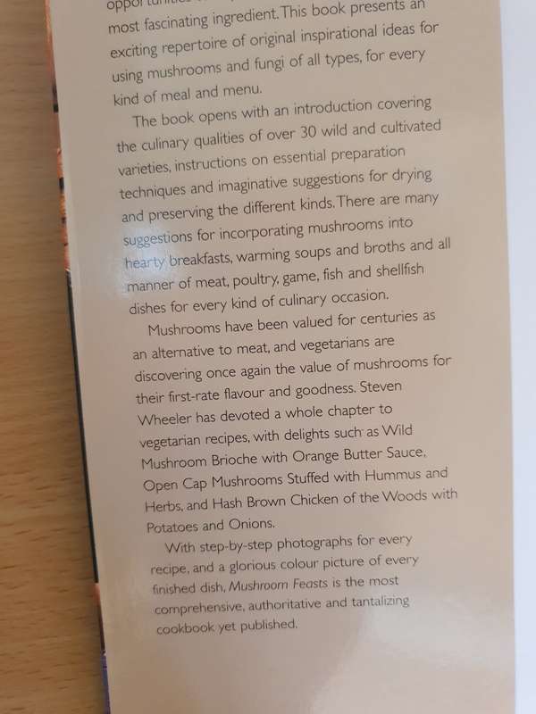 Mushroom Feasts - 100 Fabulous dishes making the most of wild and bought mushrooms: Steven Wheeler