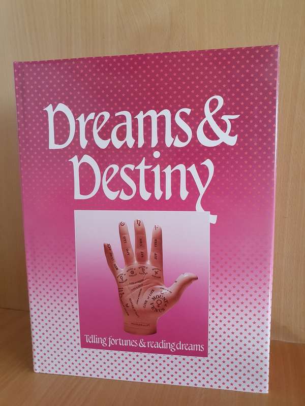 Dreams & Destiny - Telling Fortunes & Reading Dreams: Marshall Cavendish  (Hardcover)