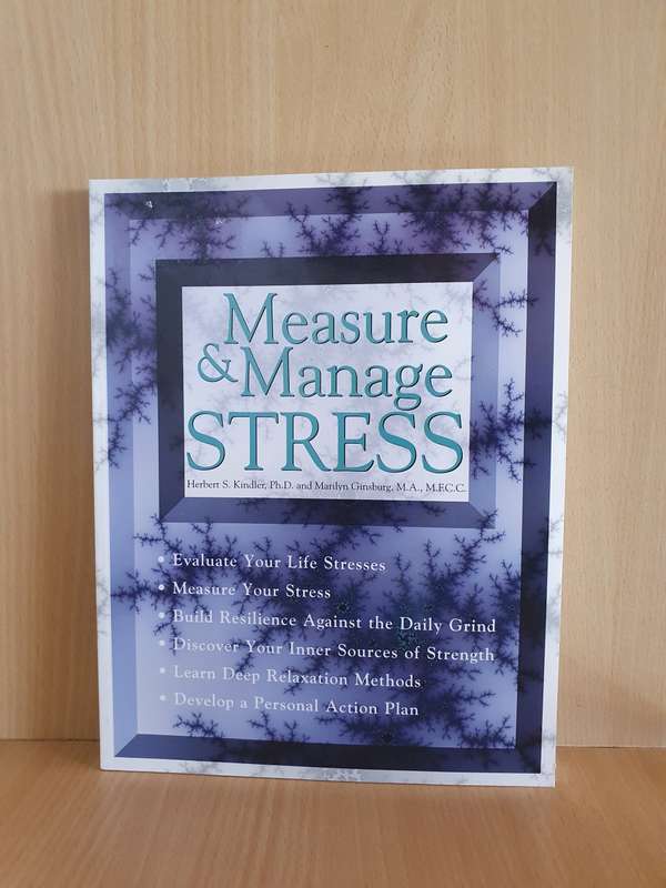 Measure & Manage Stress: Herbert S Kindler, Marilyn Ginsburg (Paperback)
