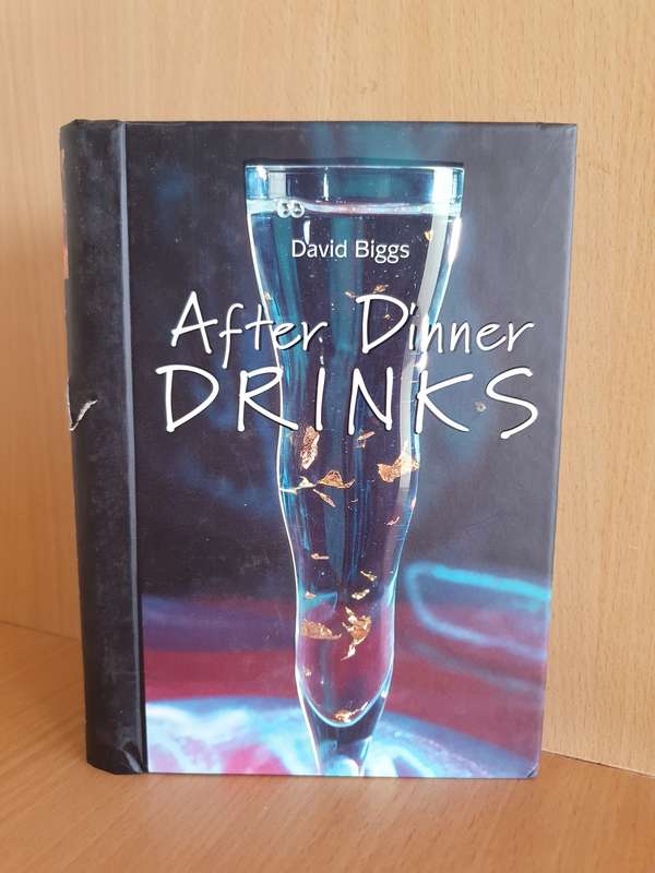 After Dinner Drinks : David Biggs (Hardcover)