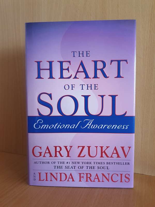 The Heart of The Soul: Gary Zukav (Hardcover)