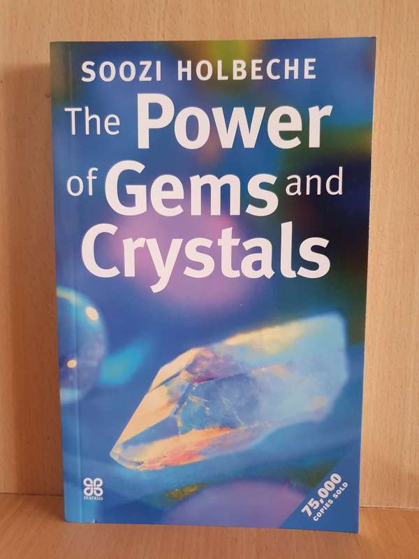 The Power of Gems and Crystals: Soozi Holbeche (Paperback)