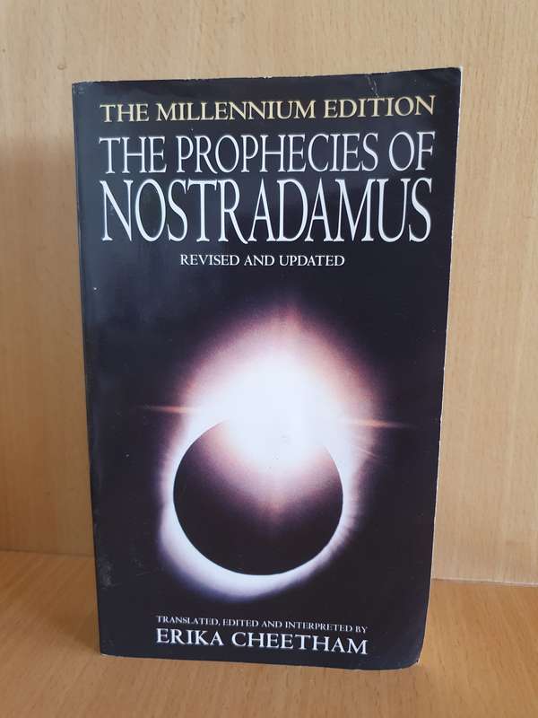 The Prophecies of Nostradamus: Erika Cheetham (Paperback) The Millennium Edition