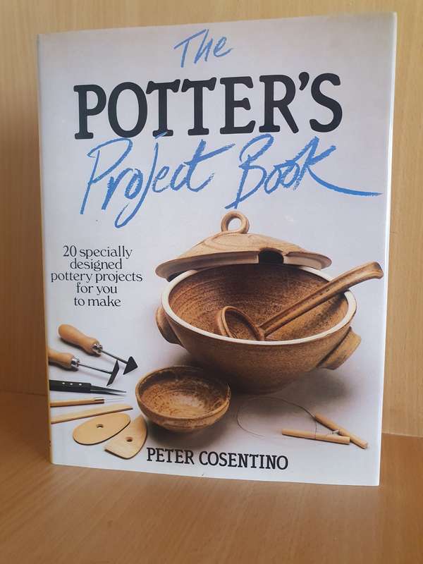 The Potter`s Project Book - 20 specially designed pottery projects for you to make: Peter Cosentino