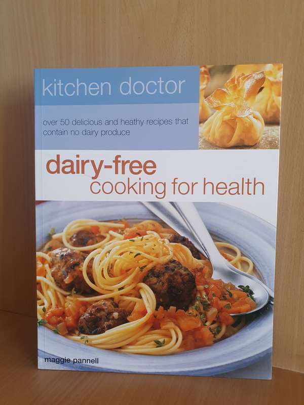 Dairy-free Cooking for Health: Maggie Pannell (Paperback)