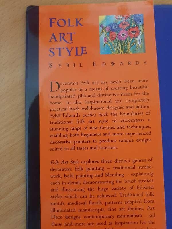 Folk Art Style - Traditional and Contemporary Painting for Everyday Objects: Sybil Edwards
