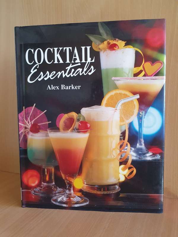 Cocktail Essentials : Alex Barber (Hardcover)