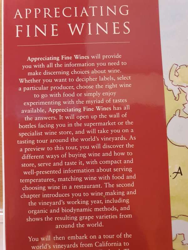Appreciating Fine Wines - The Essential Guide to Tell The Secrets  & Subtleties of the Worlds Wines