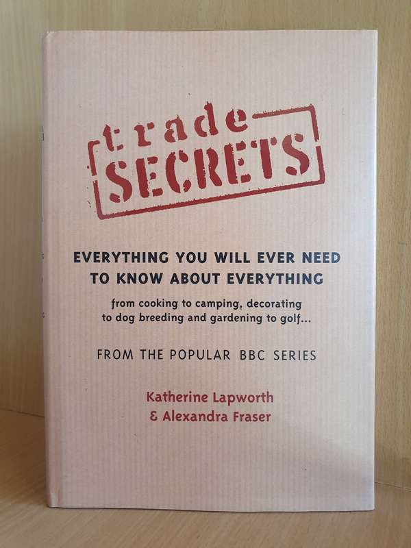 Trade Secrets : Katherine Lapworth & Alexandra Fraser (Hardcover)