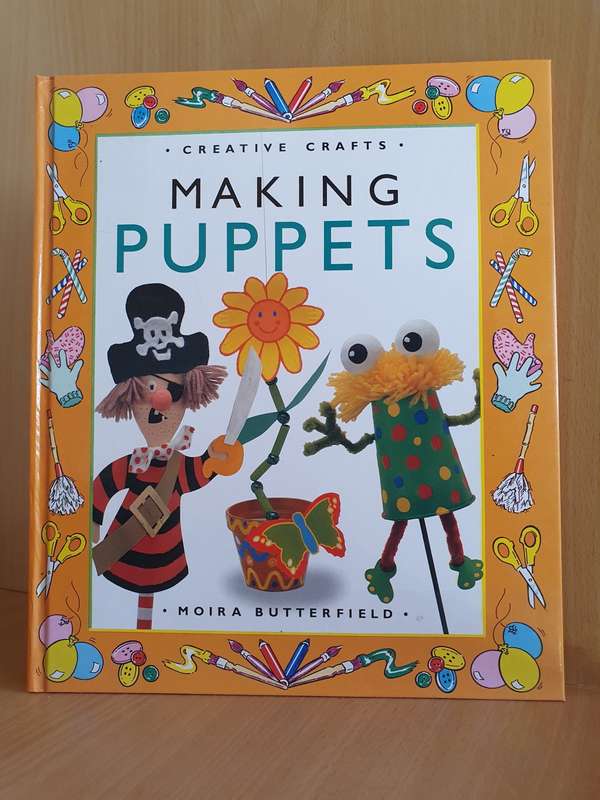 Making Puppets : Moira Butterfield (Hardcover)